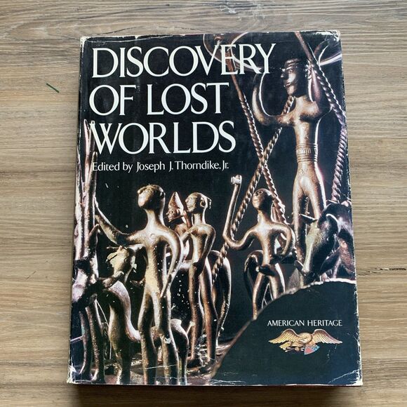 Discovery of Lost Worlds Hardcover Joseph J Thorndike Jr1979 American Heritage - Picture 1 of 12